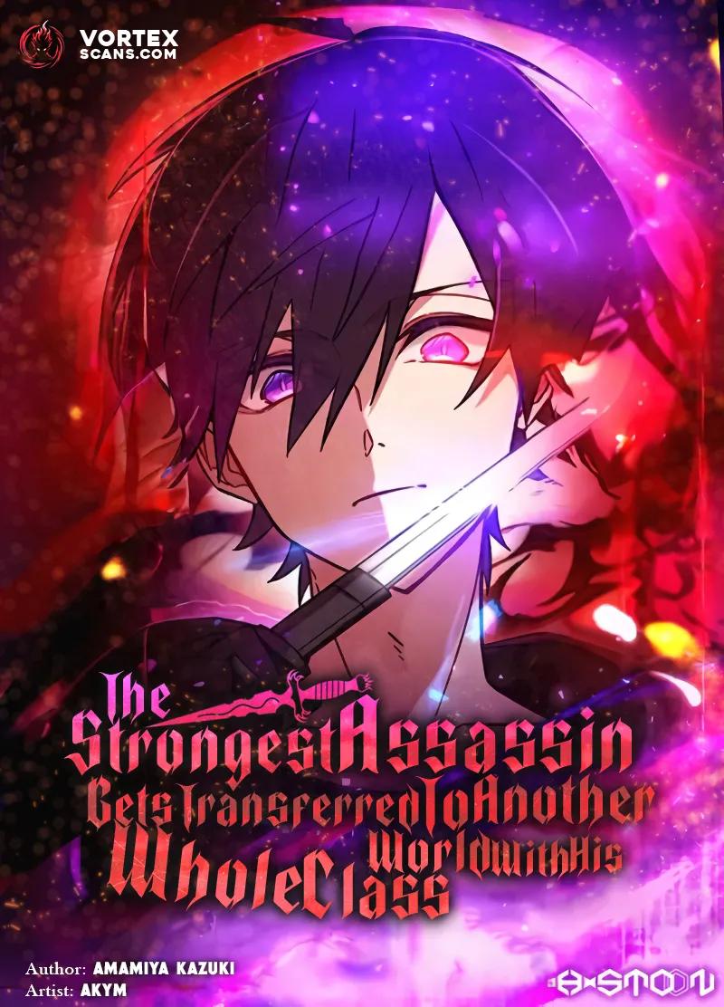 Cover of The strongest assassin gets transferred to another world with his whole class